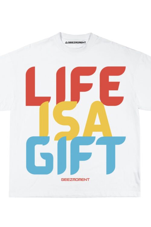 Life Is A Gift Tee (White)