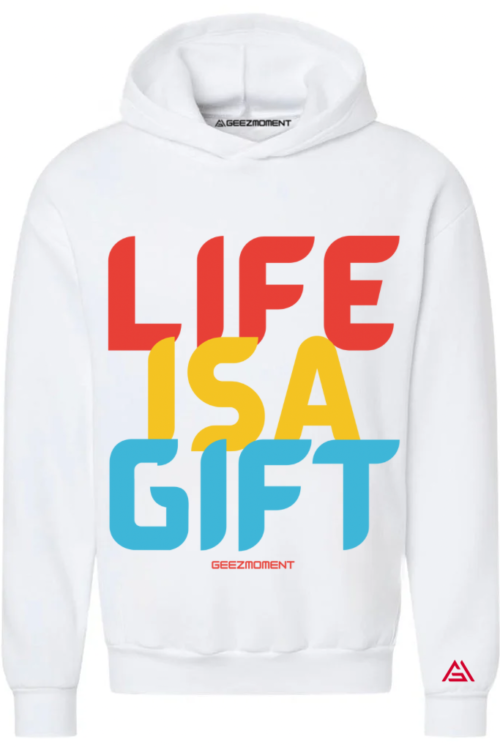 Life Is A Gift Hoodie (White)